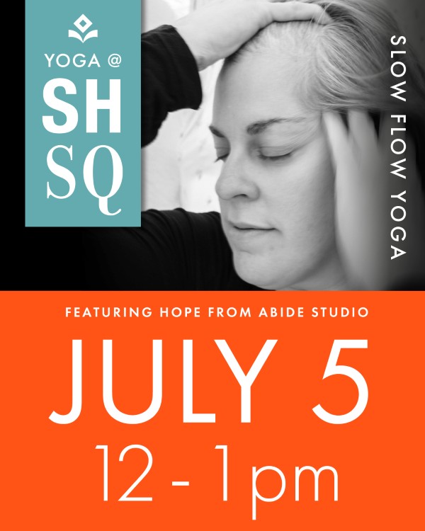 Hope Hamling  with Abide Studio  will host Slow Flow Yoga in Shaker Square on the greenspace in front of Dave's Market on Saturday, July 5