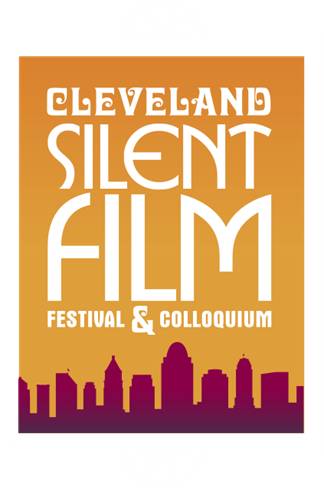Cleveland Silent Film Festival & Colloquium