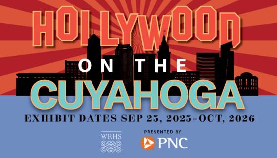 'Hollywood on the Cuyahoga: Northeast Ohio and the Movies' closes on Saturday, Oct. 31.